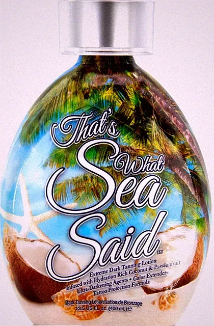 That's What Sea Said Coconut Tanning Bed Lotion Accelerator Indoor & Outdoor Tan